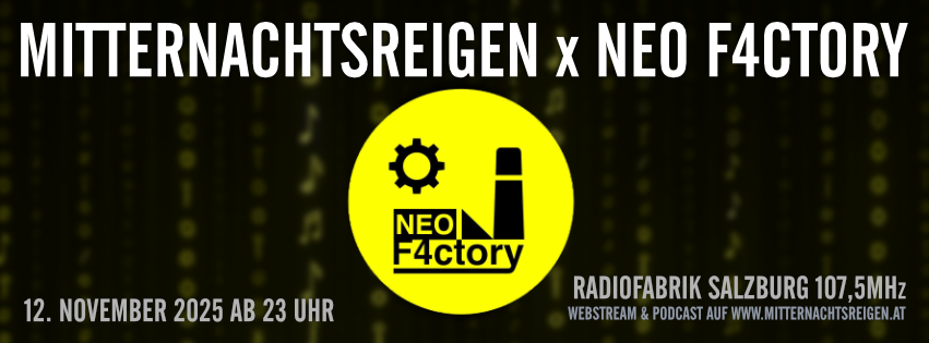 Mitternachtsreigen x Neo F4ctory
